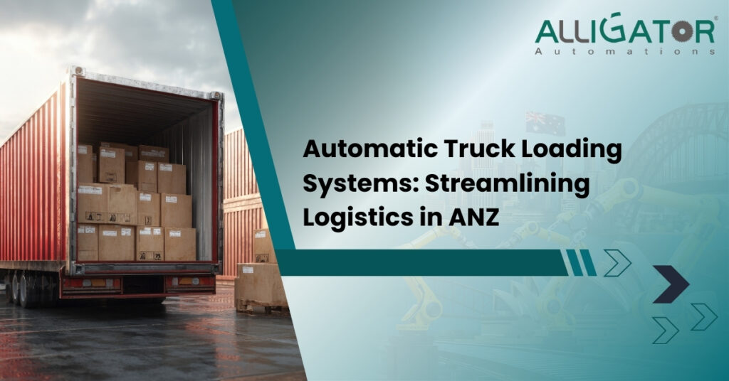 Automatic truck loading systems streamlining logistics in anz