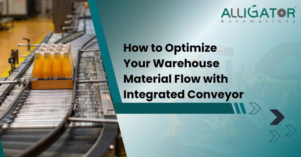 How to optimize your warehouse material flow with integrated conveyor