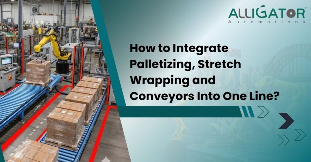 How To Integrate Palletizing, Stretch Wrapping And Conveyors Into One Line? 17 How to integrate palletizing, stretch wrapping and conveyors into one line