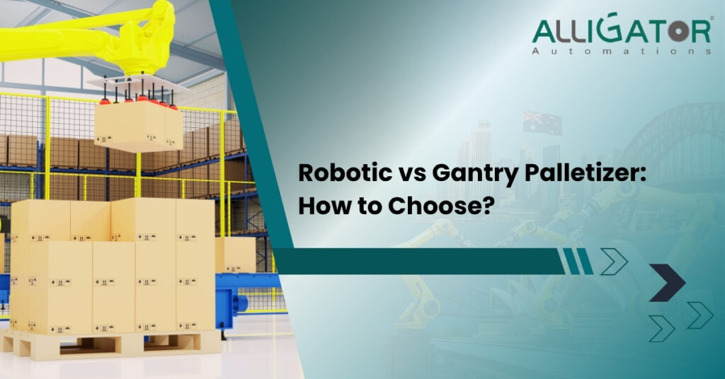 Robotic Vs Gantry Palletizer: How To Choose? 15 Robotic vs gantry palletizer_ how to choose. Jpg